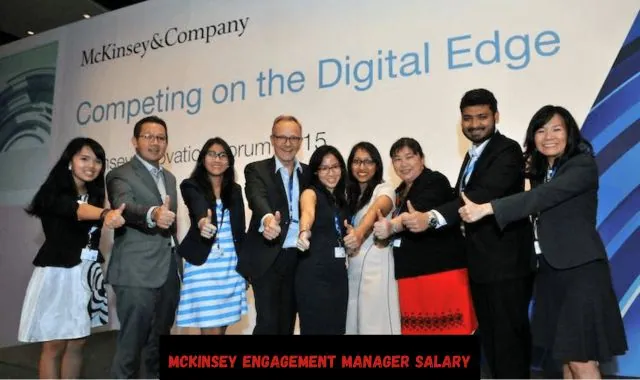 Mckinsey engagement manager salary A Comprehensive Guide for 2024